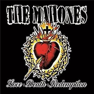 The Mahones - Love + Death + Redemption  CD